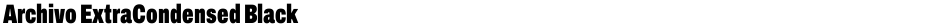 Archivo ExtraCondensed BlackDemo