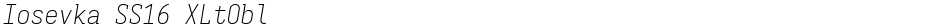 Iosevka SS16 XLtOblDemo
