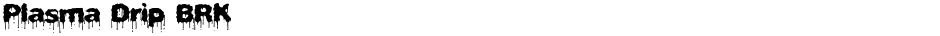 Plasma Drip BRKDemo