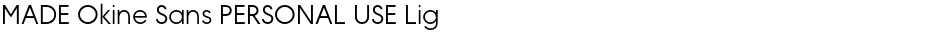 MADE Okine Sans PERSONAL USE LightDemo