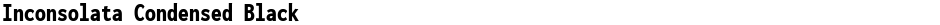 Inconsolata Condensed BlackDemo