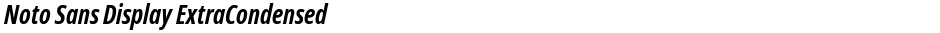 Noto Sans Display ExtraCondensedDemo