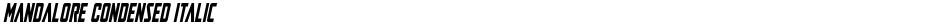 Mandalore Condensed ItalicDemo