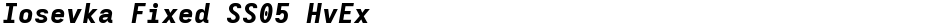 Iosevka Fixed SS05 HvExDemo