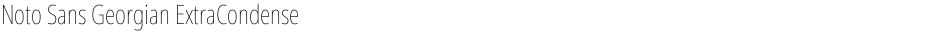 Noto Sans Georgian ExtraCondensed ThinDemo