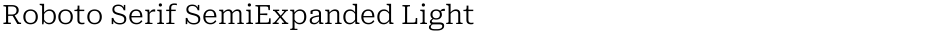 Roboto Serif SemiExpanded LightDemo