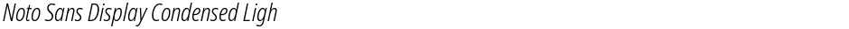 Noto Sans Display Condensed LightDemo