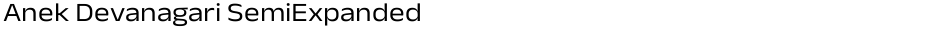 Anek Devanagari SemiExpandedDemo