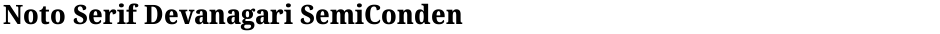 Noto Serif Devanagari SemiCondensed ExtraBoldDemo