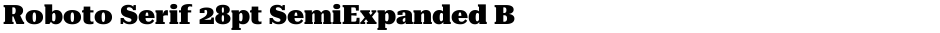 Roboto Serif 28pt SemiExpanded BlackDemo