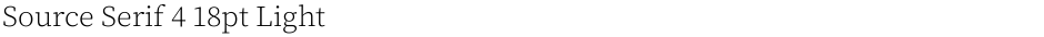 Source Serif 4 18pt LightDemo