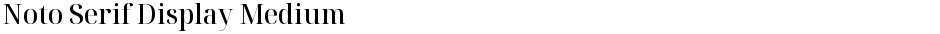 Noto Serif Display MediumDemo