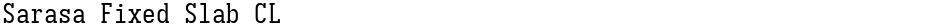 Sarasa Fixed Slab CLDemo