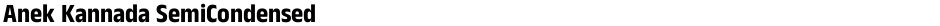 Anek Kannada SemiCondensedDemo