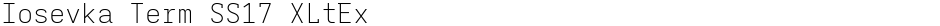 Iosevka Term SS17 XLtExDemo