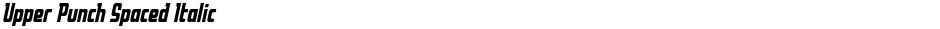 Upper Punch Spaced ItalicDemo