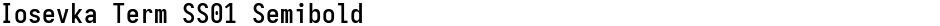 Iosevka Term SS01 SemiboldDemo