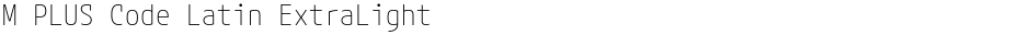M PLUS Code Latin ExtraLightDemo