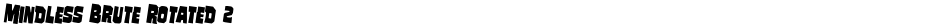Mindless Brute Rotated 2Demo