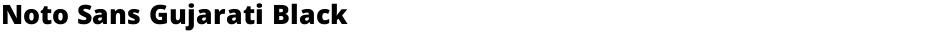 Noto Sans Gujarati BlackDemo