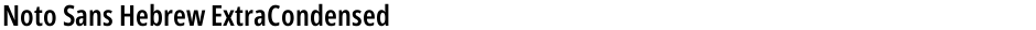 Noto Sans Hebrew ExtraCondensed SemiBoldDemo
