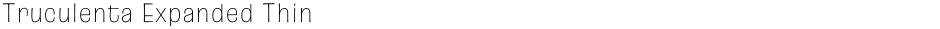 Truculenta Expanded ThinDemo