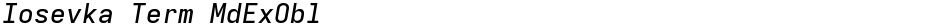 Iosevka Term MdExOblDemo