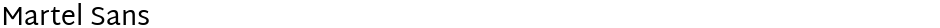 Martel SansDemo