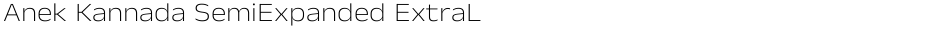 Anek Kannada SemiExpanded ExtraLightDemo