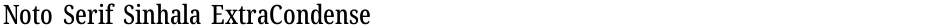 Noto Serif Sinhala ExtraCondensed MediumDemo