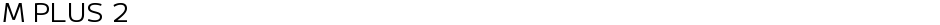 M PLUS 2Demo