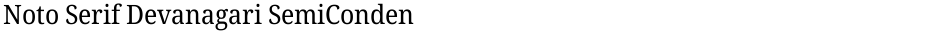 Noto Serif Devanagari SemiCondensedDemo