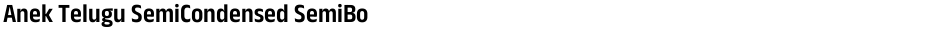 Anek Telugu SemiCondensed SemiBoldDemo