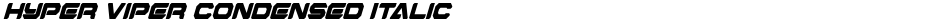 Hyper Viper Condensed ItalicDemo