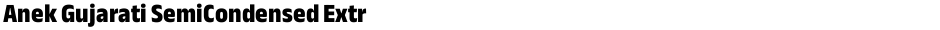 Anek Gujarati SemiCondensed ExtraBoldDemo