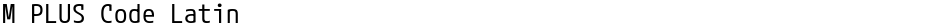 M PLUS Code LatinDemo