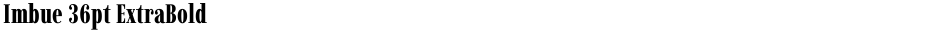 Imbue 36pt ExtraBoldDemo