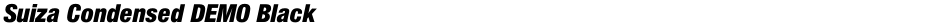 Suiza Condensed DEMO BlackDemo
