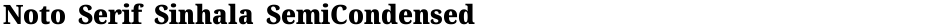 Noto Serif Sinhala SemiCondensed BlackDemo