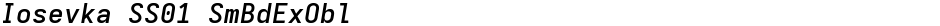 Iosevka SS01 SmBdExOblDemo