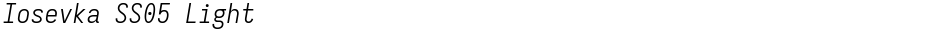 Iosevka SS05 LightDemo
