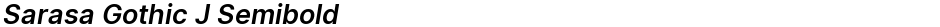 Sarasa Gothic J SemiboldDemo