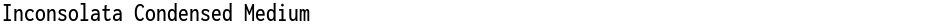 Inconsolata Condensed MediumDemo