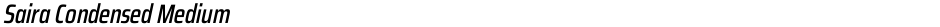 Saira Condensed MediumDemo