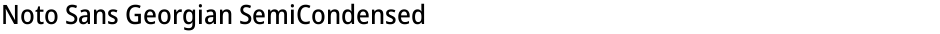 Noto Sans Georgian SemiCondensed MediumDemo