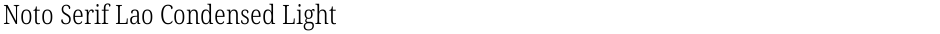 Noto Serif Lao Condensed LightDemo
