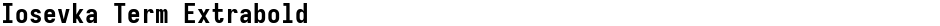 Iosevka Term ExtraboldDemo