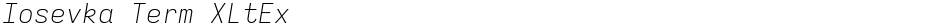 Iosevka Term XLtExDemo