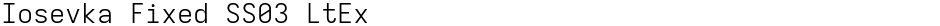 Iosevka Fixed SS03 LtExDemo