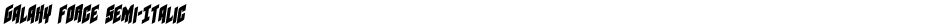 Galaxy Force Semi-ItalicDemo